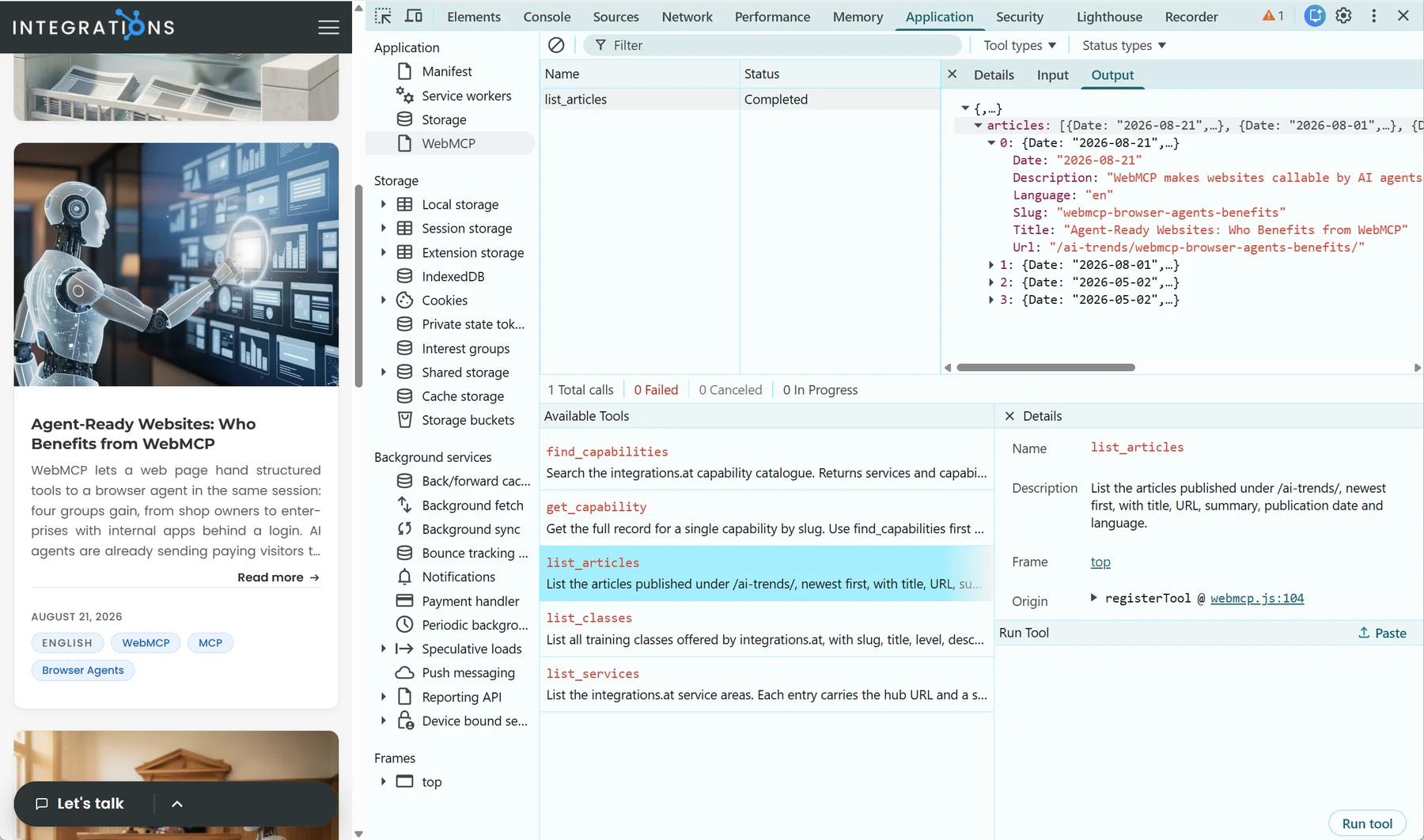 Chrome DevTools neben integrations.at geöffnet, mit dem WebMCP Panel, das die sechs registrierten Tools auflistet, list_articles ausgewählt und dessen Output als Baum von Artikeldatensätzen aufgeklappt